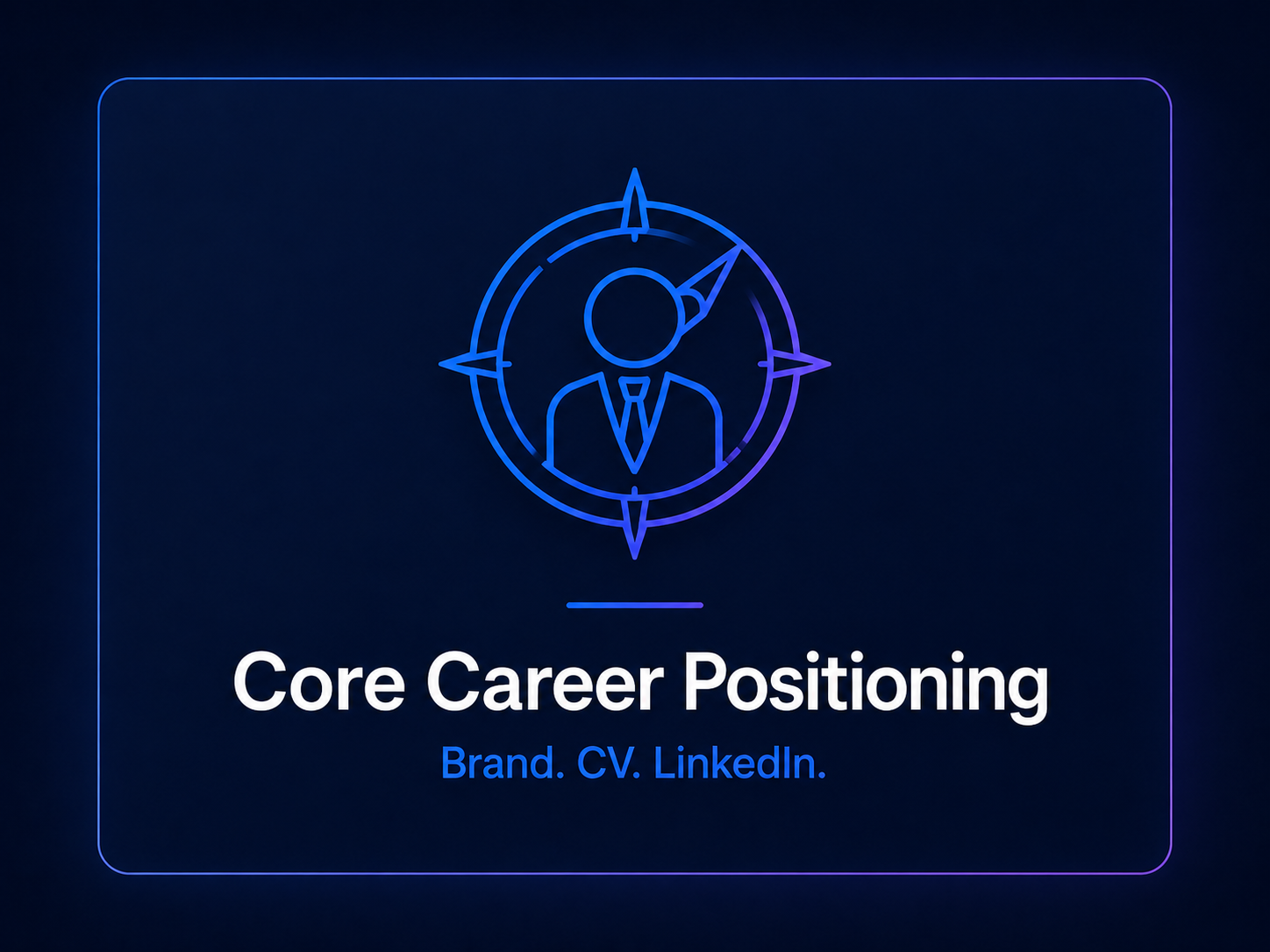 Core - Career Positioning